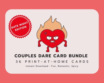 Couples Dare Card Game Bundle: Romantic, Flirty & Spicy - Printable Date Night (PDF)