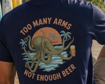 Funny Octopus Beer T-Shirt: Tropical Beach Drinking Tee