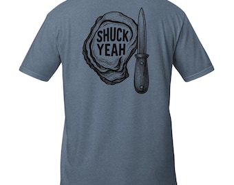 Shuck Yeah Oyster Knife Tee: Funny Seafood Lover Gift