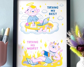 Funny Risograph Print – Trying My... Motivational Office Art