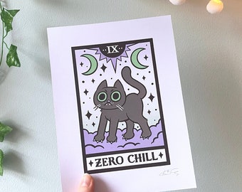 Zero Chill - Small Print; Tarot Cat, Anxiety, Witchy Vibes