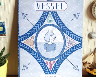 Vessel - Comic Book, Zine, about wanderlust, inertia, adventure