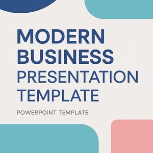 Op de afbeelding: Een ontwerp voor een zakelijke presentatiesjabloon met de woorden "MODERN BUSINESS PRESENTATION TEMPLATE" in donkerblauw. De woorden "POWERPOINT TEMPLATE" staan eronder. De achtergrond heeft blauwe en roze vormen.