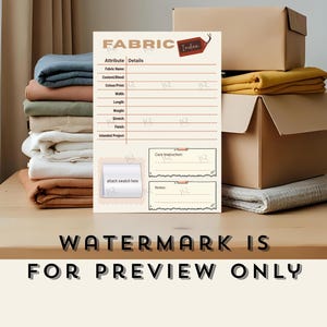 May include: A fabric index card with the word "FABRIC" at the top, and a tag that says "Index". The card has fields for fabric details, including color, width, and length. Stacks of fabric and cardboard boxes are in the background. The text "WATERMARK IS FOR PREVIEW ONLY" is at the bottom.