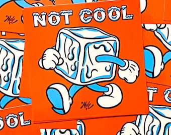 Not Cool!