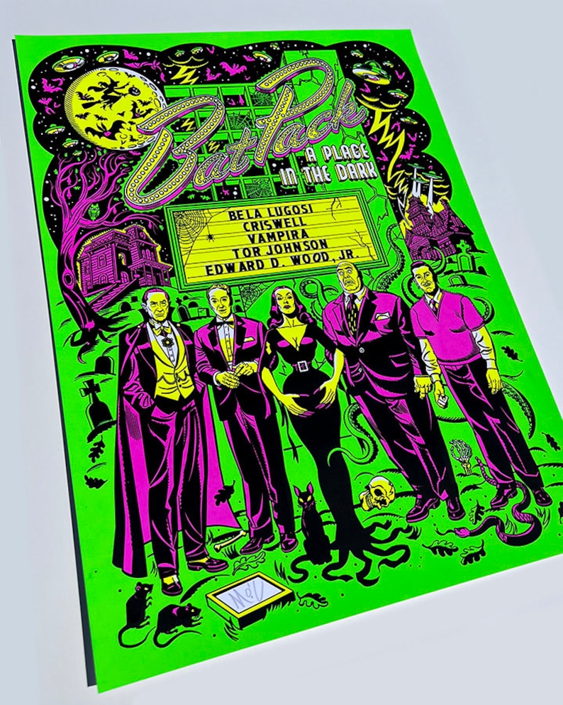 May include: A green poster with a black and white illustration of a movie poster for a horror film called "Bat Pack: A Place in the Dark". The poster features Bela Lugosi, Criswell, Vampira, Tor Johnson, and Edward D. Wood Jr. The poster is set against a backdrop of a graveyard with bats, a full moon, and a spooky house.