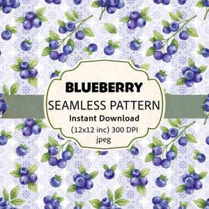 Peut inclure: Un motif sans couture avec des illustrations à l'aquarelle de myrtilles et de feuilles vertes sur un fond blanc et bleu clair. Le motif comprend le texte "BLUEBERRY SEAMLESS PATTERN" et "Instant Download (12x12 inc) 300 DPI jpeg".