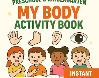May include: A colorful educational book cover with the title "My Body Activity Book" in orange and green. Illustrations of body parts and diverse children are featured. The words "Instant Download" are in an orange box.