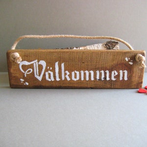 Välkommen Swedish Welcome Reclaimed Wood Hanging Sign