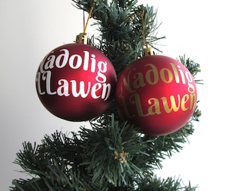 Red / Gold or White Welsh Nadolig Llawen Christmas Tree Bauble Hanging Tree Decoration