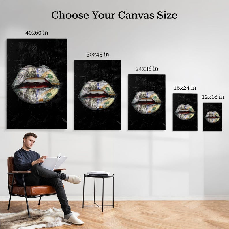 Puede incluir: Impresiones art&iacute;sticas en lienzo que muestran un primer plano de labios hechos con billetes de d&oacute;lar estadounidense. Disponibles en varios tama&ntilde;os, incluyendo 101x152 cm, 76x114 cm, 61x91 cm, 40x61 cm y 30x46 cm. Fondo negro.