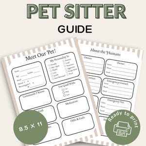 Könnte beinhalten: Ein druckbarer Haussitter-Leitfaden mit dem Text "PET SITTER GUIDE" oben. Der Leitfaden enthält Abschnitte zur Aufzeichnung von Informationen über Haustiere, Persönlichkeitsmerkmale, Befehle und Details über die Besitzer. Die Seiten sind 21,6 x 27,9 cm groß.