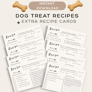 May include: A collection of recipe cards for dog treats, featuring recipes for biscuits, chews, and muffins. The cards are arranged on a light beige surface, with a bone-shaped treat in the upper corners. Text includes "Instant Download" and "Dog Treat Recipes + Extra Recipe Cards."