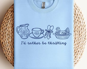 Embroidered I'd Rather Be Thrifting T-Shirt, Vintage Tea Cup Sweatshirt, Antique Lover Apparel