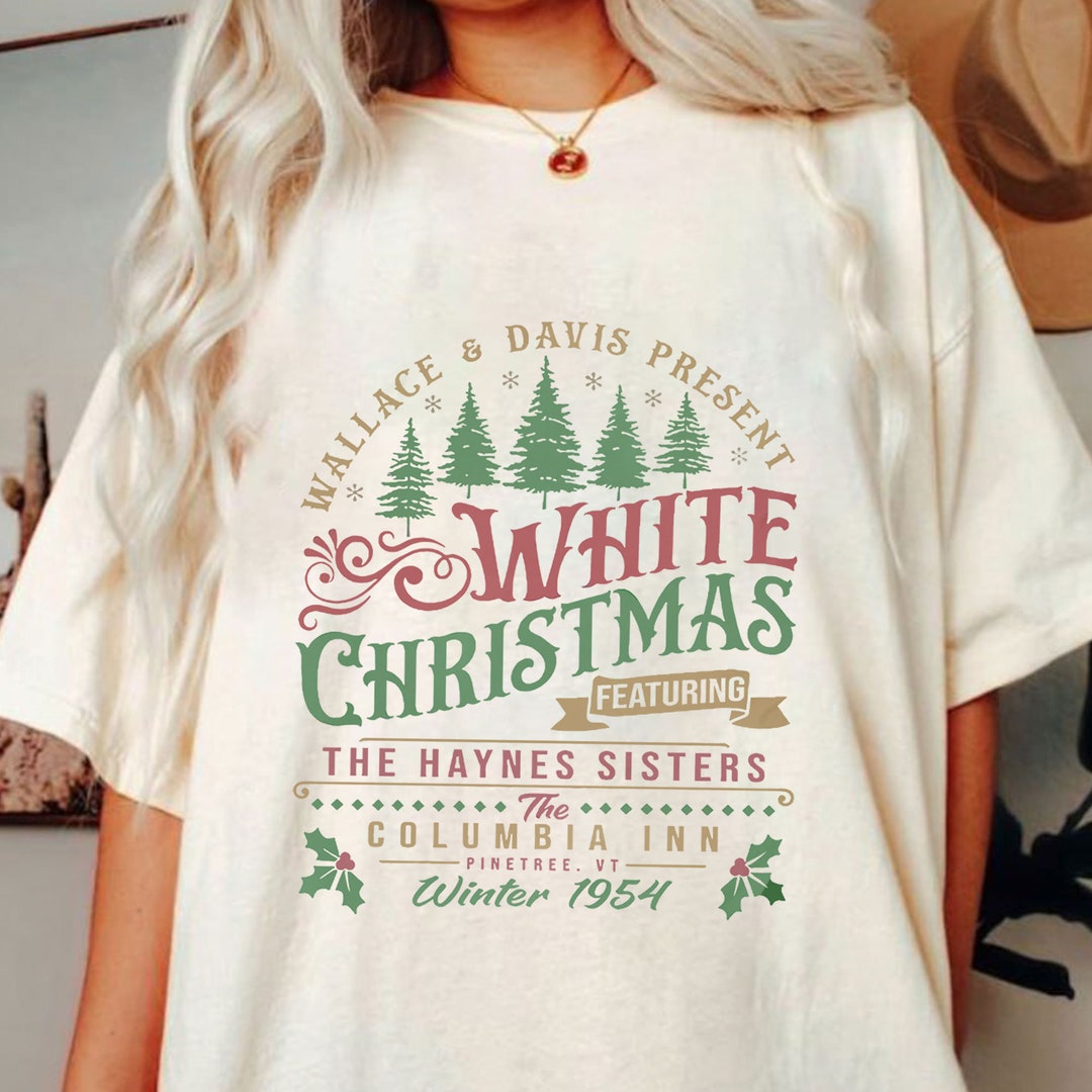 White Christmas Movie Shirt, Christmas Holiday Shirt, White Christmas