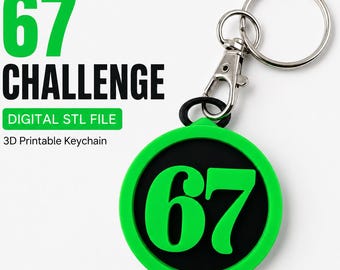 67 Meme Keychain STL | Six Seven Challenge Backpack Charm | Back to School Gift for Teens