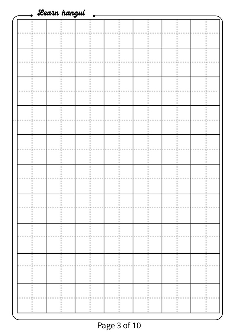 Puede incluir: Hoja de pr&aacute;ctica de cuadr&iacute;cula blanca para aprender Hangul, el alfabeto coreano. La p&aacute;gina est&aacute; dividida en cuadrados con l&iacute;neas de puntos dentro de cada cuadrado. El texto "Learn hangul" est&aacute; en la parte superior y "Page 3 of 10" en la parte inferior.