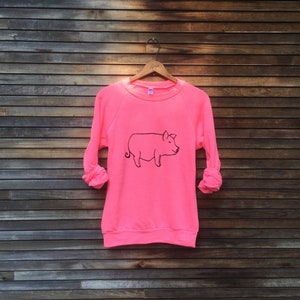 FINAL SALE Pig Sweatshirt, Neon Pink Sweatshirt, Pig Gift