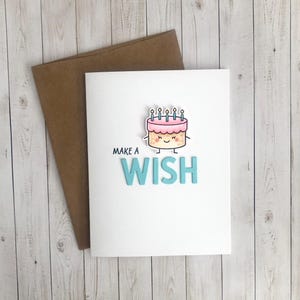 Make a Wish Greeting Card Handmade, Punny Birthday Card, Pun Card, Birthday Cake Card