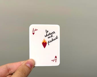 Autocollant Trône de verre : décalcomanie de cartes à jouer « À n'importe quelle fin, Cœur de feu » « Hochet les étoiles » - Autocollant en vinyle imperméable mat