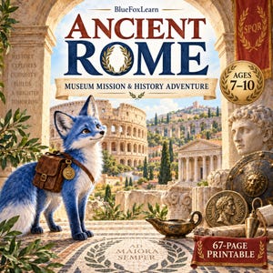 May include: A printable educational activity set titled Ancient Rome Museum Mission & History Adventure featuring a blue fox character, the Colosseum, Roman architecture, a gold coin with Caesar, a shield, an oil lamp, and the text Ad Maiora Semper.