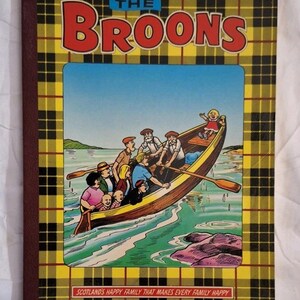May include: A vintage copy of "The Broons" comic book. The cover features a yellow and black tartan pattern and an illustration of a family in a boat. The text reads "Scotland's Happy Family that Makes Every Family Happy."