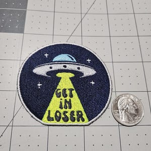 Iron-on/Sew-on Get In Loser Patch