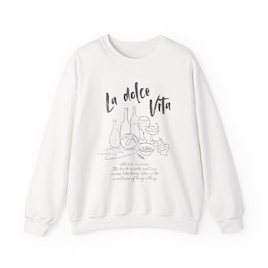 La Dolce Vita- Crewneck Sweatshirt