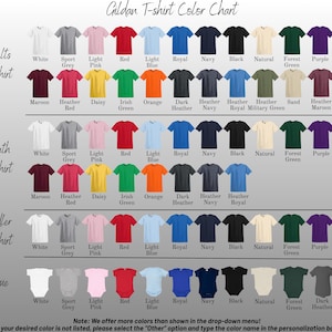 May include: A color chart for Gildan t-shirts, displaying a variety of colors for adults, youth, toddlers, and onesies. The chart includes colors like white, black, red, blue, green, and purple, with text labels for each color.