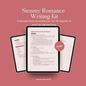 May include: A digital writing kit for steamy romance novels. The image shows three tablets displaying the "Steamy Romance Novel Planner" template. The kit includes 15 pages and is designed for digital use or printing. The background is a solid, muted red.