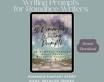 50 spunti di scrittura romantica / Idee per storie fantasy romantiche e spunti di trama