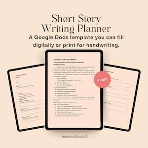 Könnte beinhalten: Drei Tablets zeigen einen digitalen Kurzgeschichten-Schreibplaner. Der Text lautet "Short Story Writing Planner" und "A Google Docs template you can fill digitally or print for handwriting." Der Planer hat 9 Seiten.