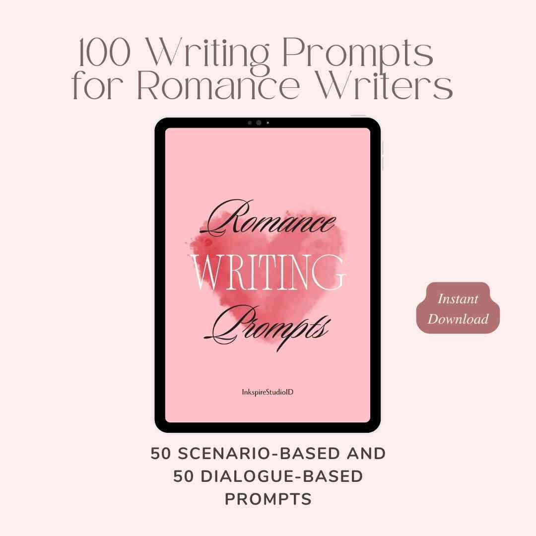 100 Romance Writing Prompts | Love Story Ideas & Scene Inspiration for ...