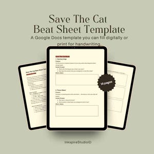 May include: Three tablets displaying a "Save The Cat Beat Sheet Template" in a Google Docs format. The template is designed for writers to fill out digitally or print for handwriting. The text "14 pages" is visible.
