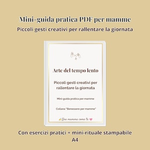 The Art of Slow Time PDF Guide for Moms, Daily Creativity, Self-Care, Wellness, Printable Mini Ritual