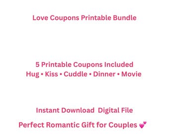 Romantic Love Coupons Printable Bundle, 5 Date Night Gifts (Digital Download)