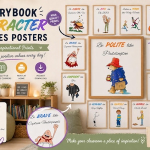 May include: A collection of twelve storybook character values posters featuring illustrations of literary figures like Paddington, Captain Underpants, and Matilda. The prints include inspirational text and are displayed in a grid on a wall.