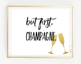 Pero el primer champagne instantánea descargar lámina varios tamaños | Arte para imprimir | Para imprimir la hoja de oro