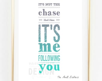 No es la persecución que la amo ha mi le tiro tambor corazón The Avett Brothers Letras Descargar Instant arte imprimir varios tamaños