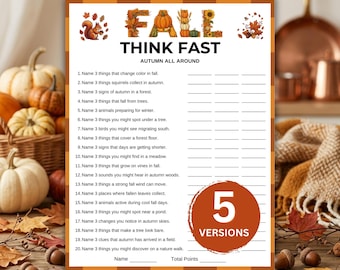 Pode incluir: Uma folha de jogo impressa intitulada FALL THINK FAST AUTUMN ALL AROUND com vinte perguntas numeradas sobre o outono, uma ilustração de um esquilo e um grande círculo laranja com o texto 5 VERSIONS em branco.