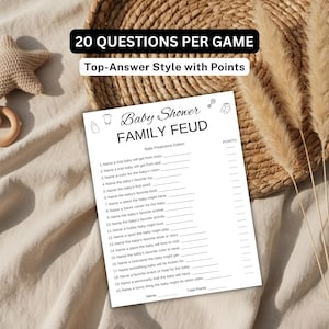 May include: A white paper game sheet titled Baby Shower FAMILY FEUD Baby Predictions Edition with 20 numbered questions and lines for answers. The text 20 QUESTIONS PER GAME and Top-Answer Style with Points appear in black boxes above the sheet.