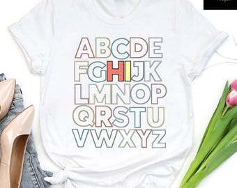 Alphabet Hi Shirt, Cute ABC Teacher Gift Tee, Back to School Tshirt