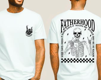 Funny Fatherhood Shirt Skeleton Graphic Tee, Gift for New Dad, Father's Day Gift