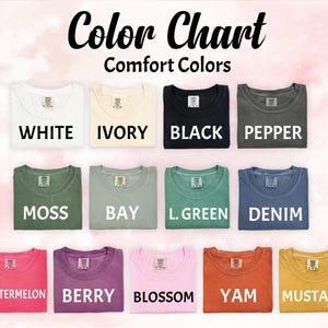 K&ouml;nnte beinhalten: Eine Farbkarte mit verschiedenen Comfort Colors T-Shirts. Die Shirts sind in Reihen angeordnet und zeigen Farben wie Wei&szlig;, Elfenbein, Schwarz, Pfeffer, Moos, Bay, L. Green, Denim, Wassermelone, Beere, Bl&uuml;te, Yam und Senf. Der Text lautet "Farbkarte".