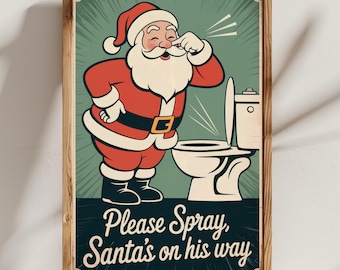 Funny Christmas Bathroom Sign Printable | “Please Spray Santa’s On His Way” Retro Wall Art | Holiday Bathroom Decor | Instant Download
