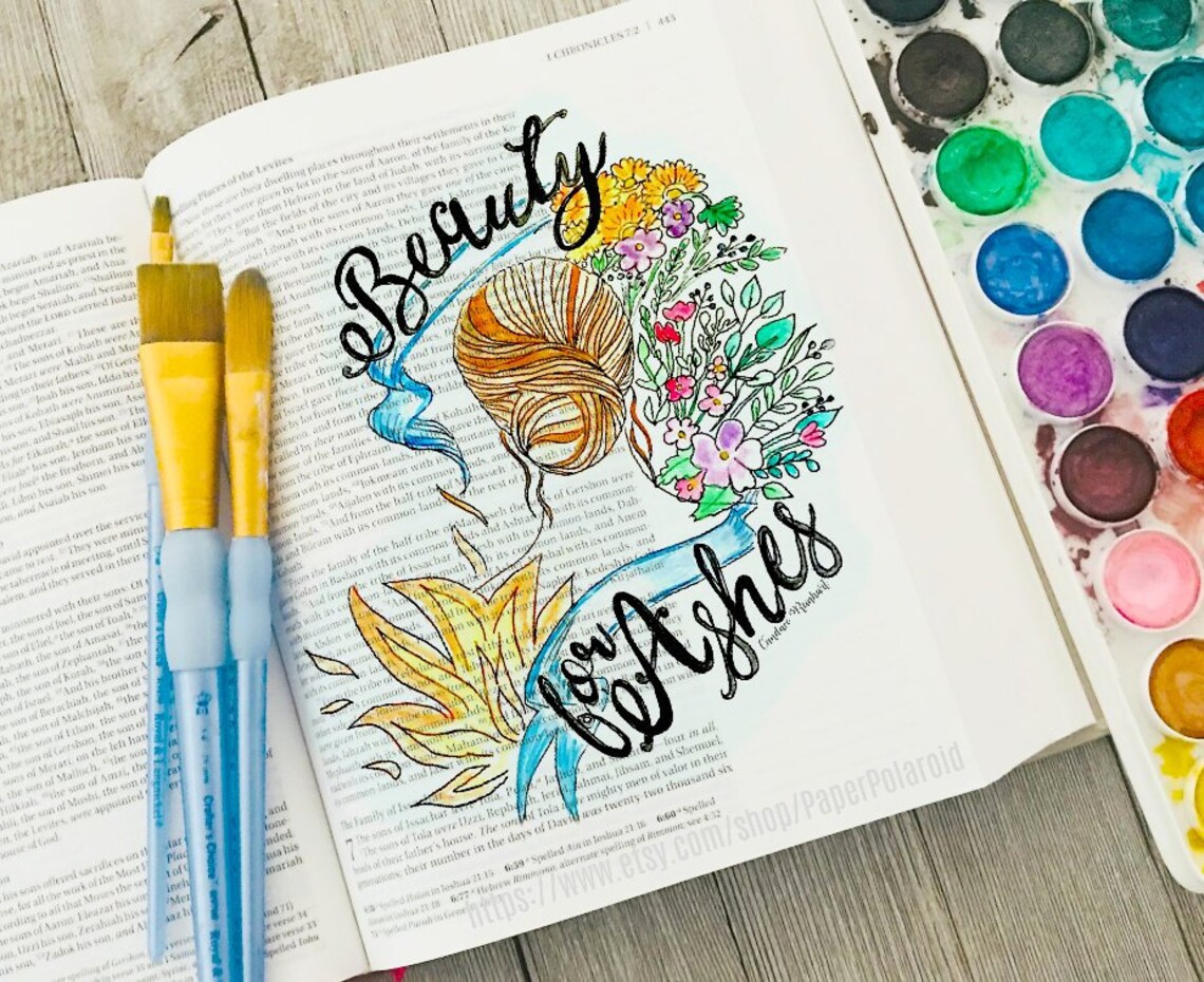 Bible Journal printables.Beauty for ashes. Isaiah 61:3 Quotes | Etsy