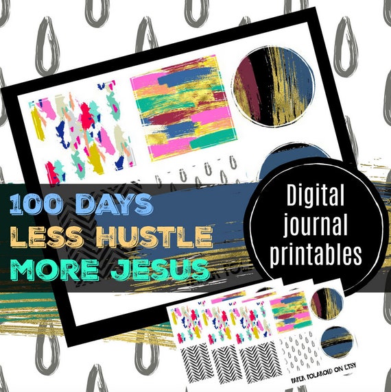 100 Days of Less Hustle More Jesus Printable. Bible Journaling Printable stickers,planner cards, Bookmark,Tracers, clip art, brush stroke Il_570xn