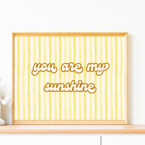 You Are My Sunshine Print (Yellow) | Retro Nursery Wall Art | Digital Download | 20×16 Landscape PDF