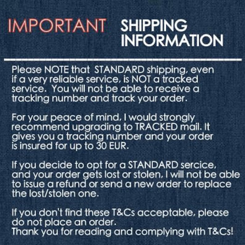 May include: Text on a blue background with the heading "IMPORTANT SHIPPING INFORMATION". The text explains that standard shipping is not tracked and recommends upgrading to tracked mail for peace of mind. It also states that tracked mail includes a tracking number and insurance for up to 30 EUR.