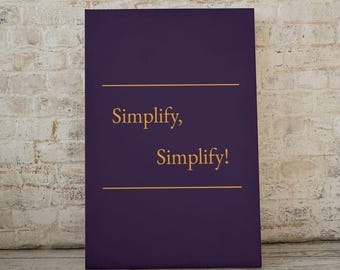 Minimalistische afdrukbare muurkunst inspirerende quote "Simplify, Simplify!" – Digitale poster direct downloaden